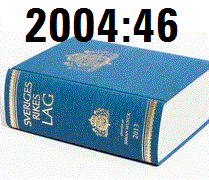 Fondlagen 2004:46